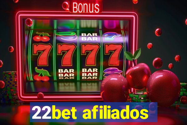 22bet afiliados